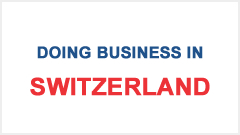 Doing Business in Switzerland