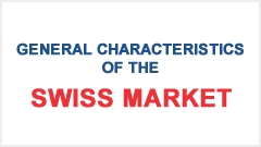 General characteristics of the Swiss Market